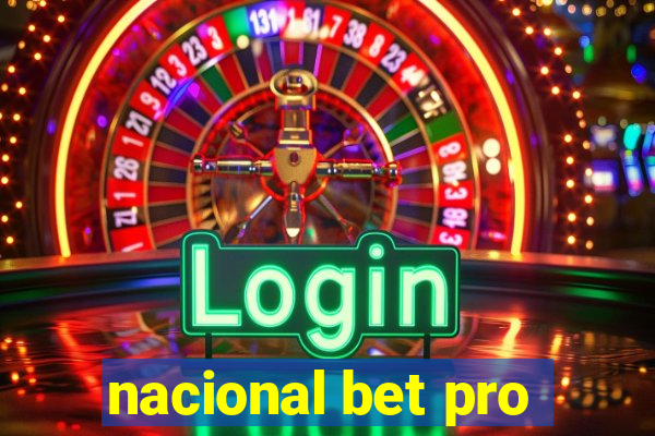 nacional bet pro